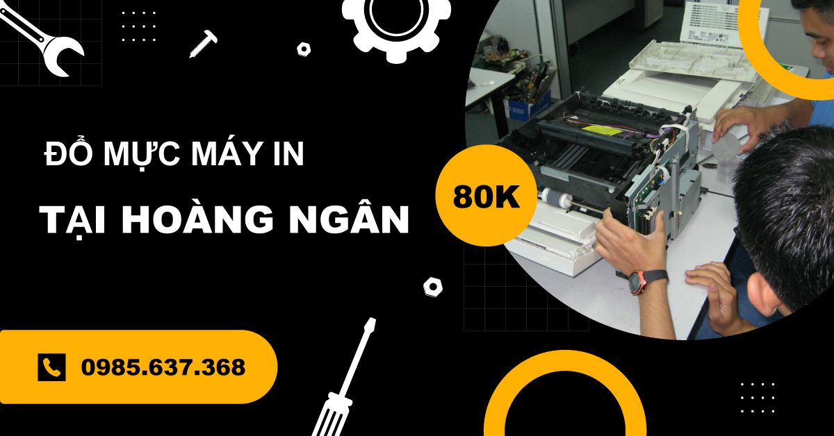 Đổ mực máy in tại Hoàng Ngân