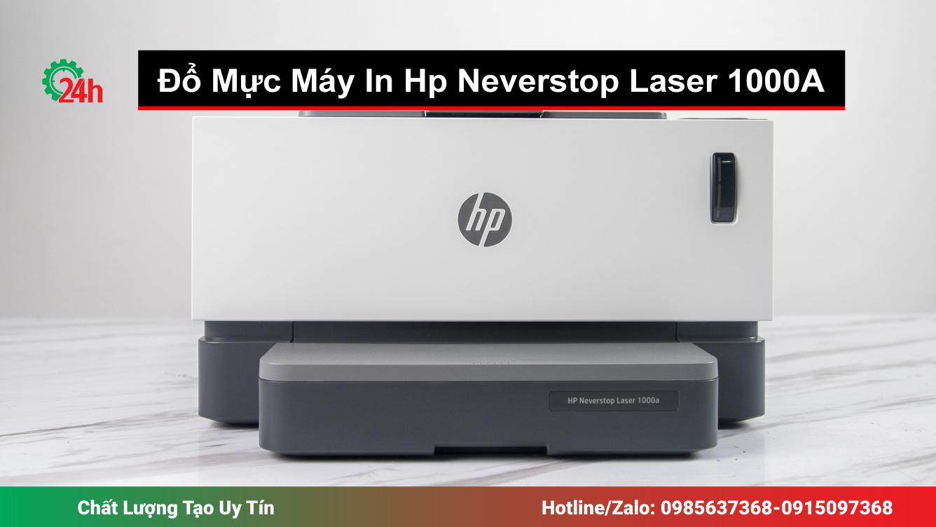 Đổ Mực Máy In Hp Neverstop Laser 1000A
