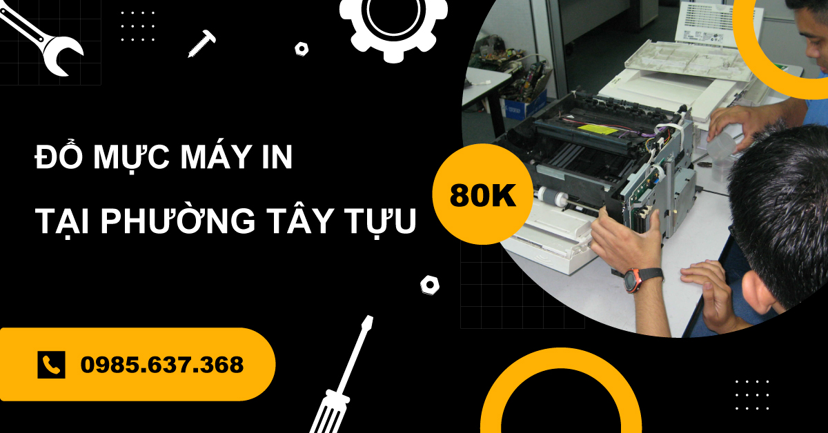 đổ mực máy in tại Phường Tây Tựu