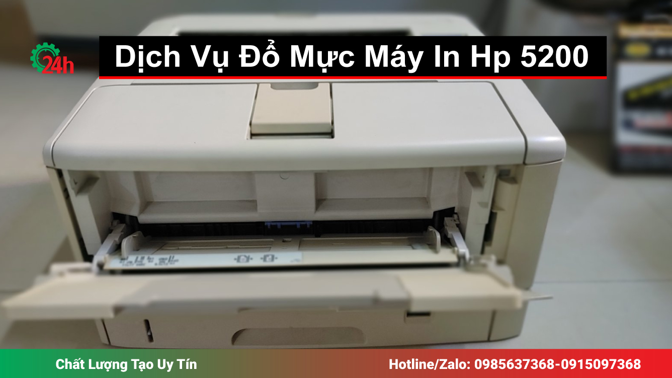 Dịch Vụ Đổ Mực Máy In Hp 5200