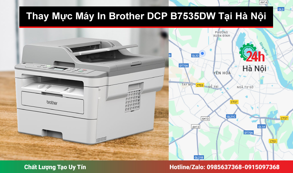 Thay Mực Máy In Brother DCP B7535DW Tận Nơi Toàn Hà Nội