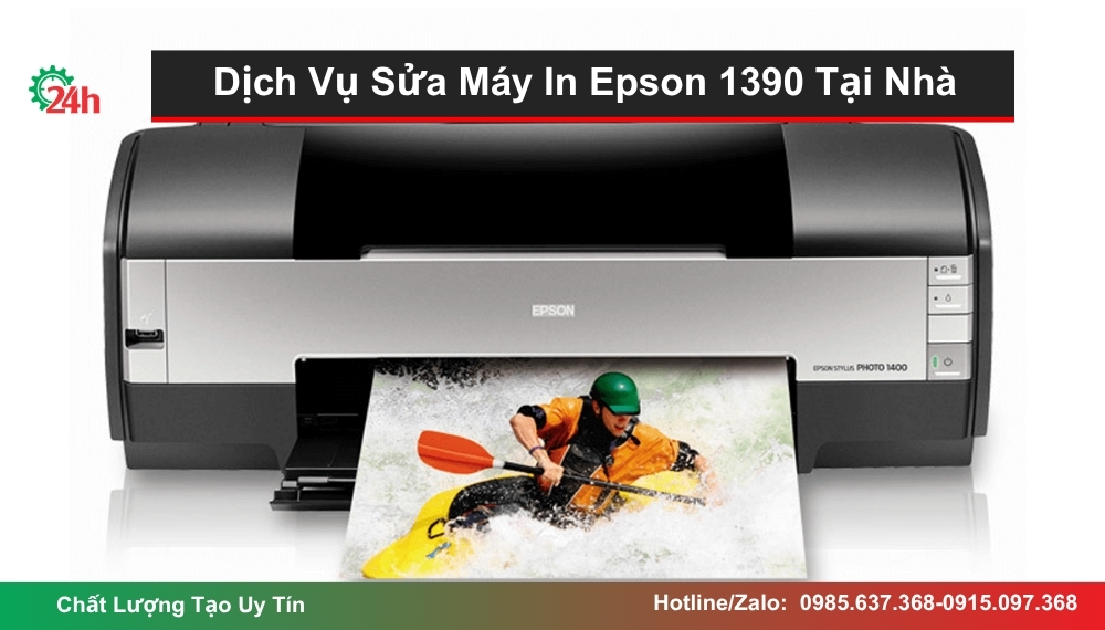 Dịch Vụ Sửa Máy In Epson 1390 Tại Nhà