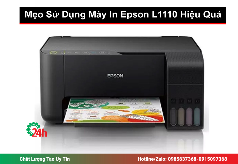 Mẹo Sử Dụng Máy In Epson L1110 Hiệu Quả