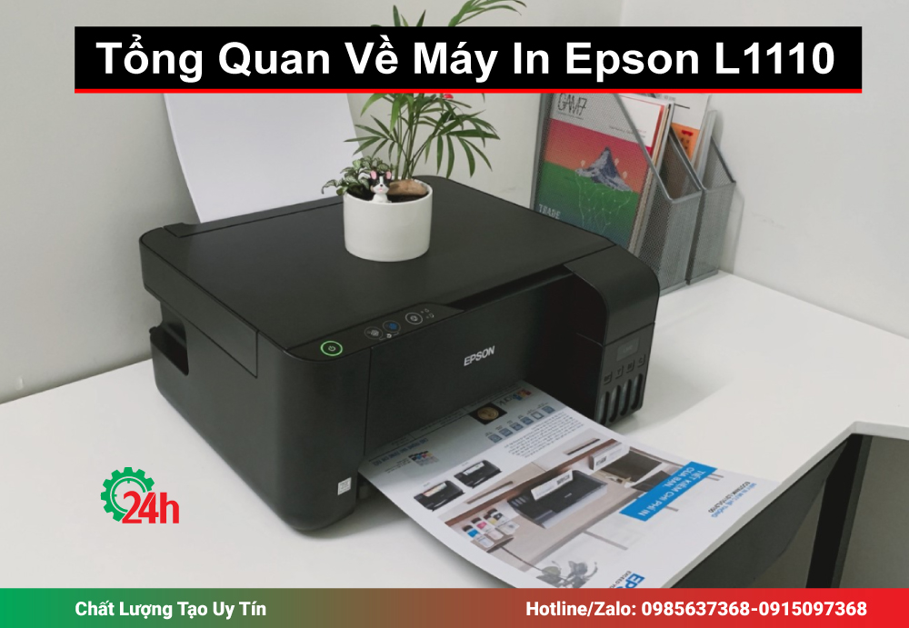 Tổng Quan Về Máy In Epson L1110