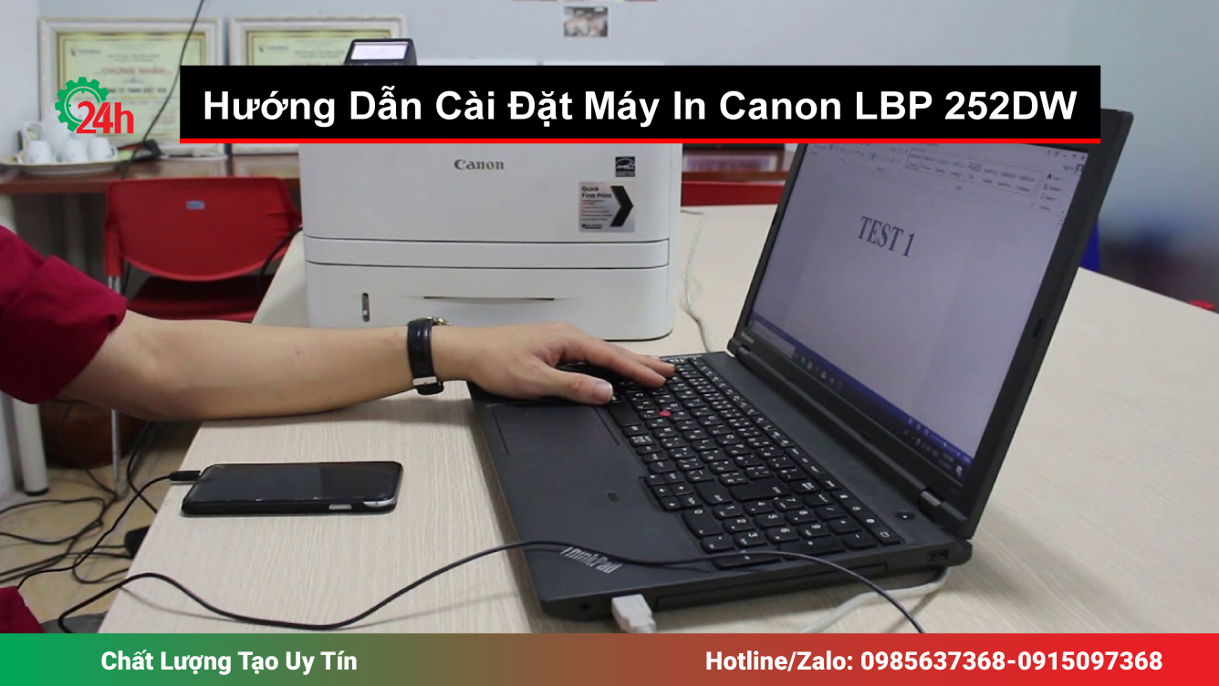 Hướng Dẫn Cài Đặt Máy In Canon LBP 252DW