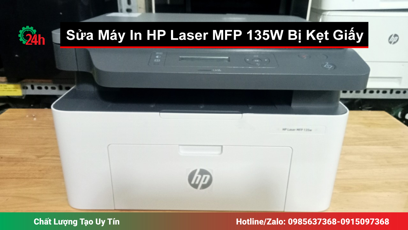 Xử Lý Máy In HP Laser MFP 135W Bị Kẹt Giấy
