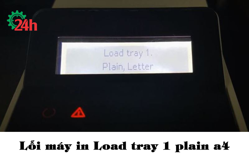 loi-may-in-load-tray-1-plain-a4