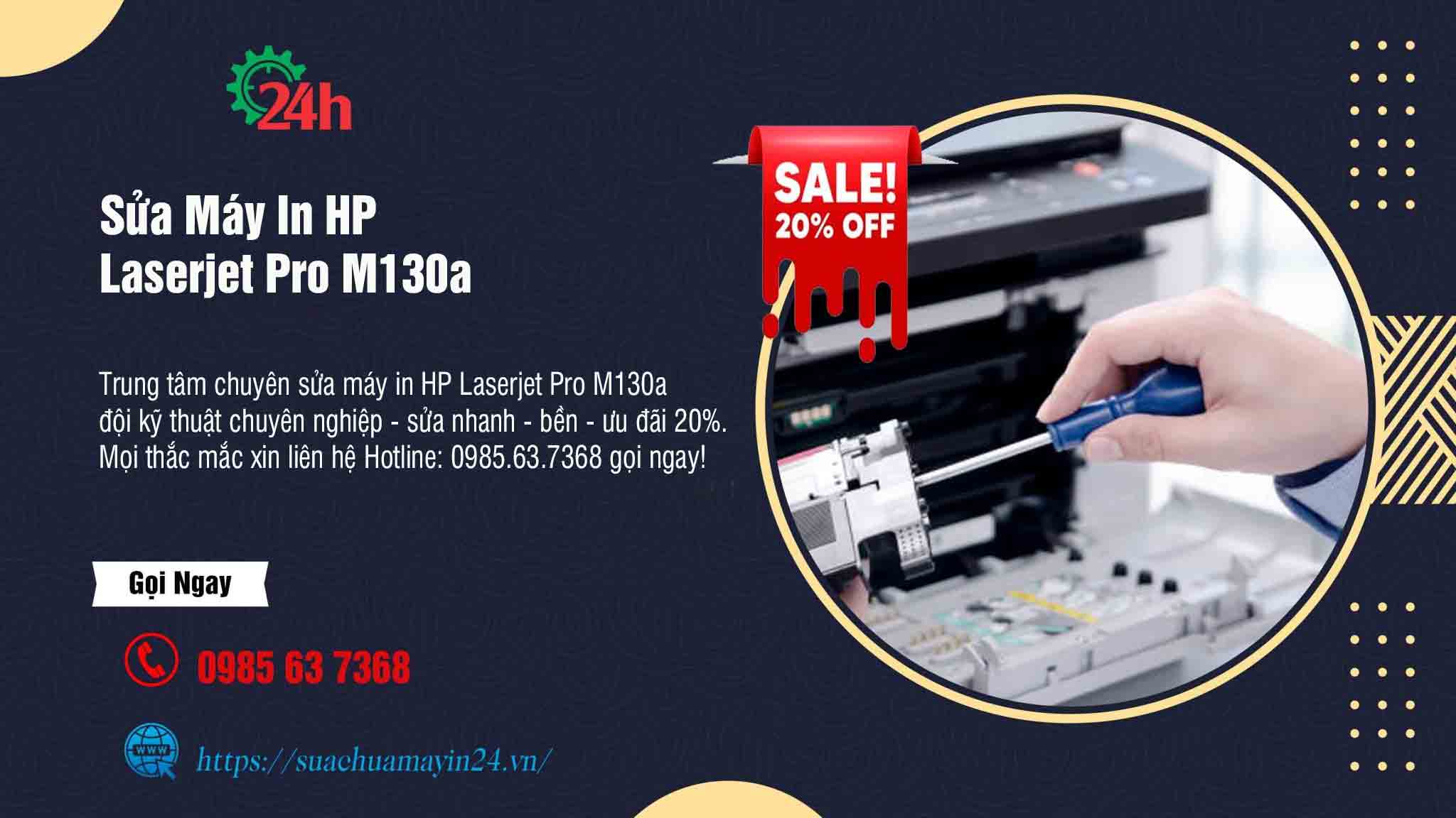 sửa máy in HP Laserjet Pro M130a