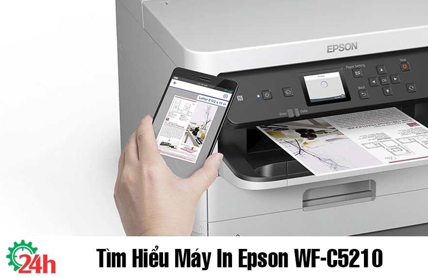 tìm hiểu máy in Epson WF-C5210