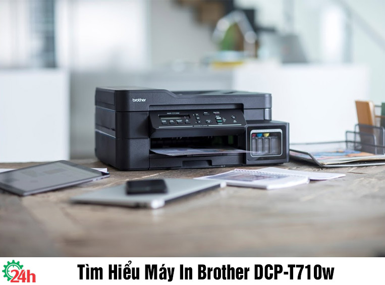 tìm hiểu máy in Brother DCP-T710w