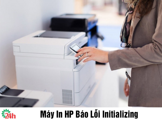 máy in HP báo lỗi Initializing