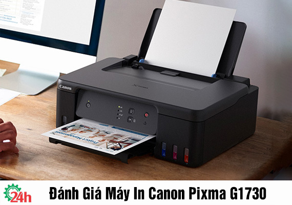 Đánh giá máy in Canon Pixma G1730