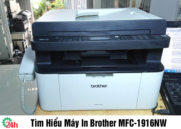 Tìm hiểu máy in Brother MFC-1916NW