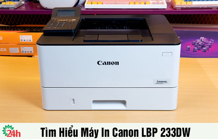 tim hieu may in canon lbp 233dw