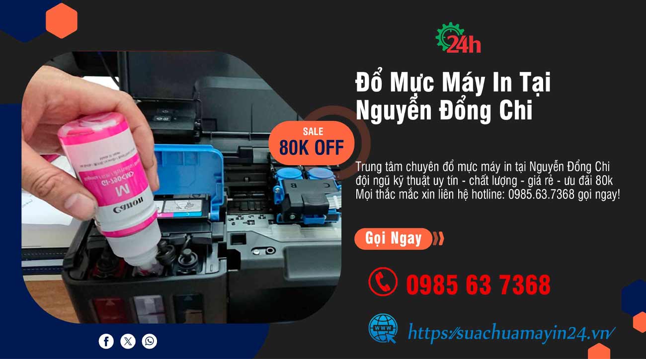 Đổ mực máy in tại Nguyễn Đổng Chi