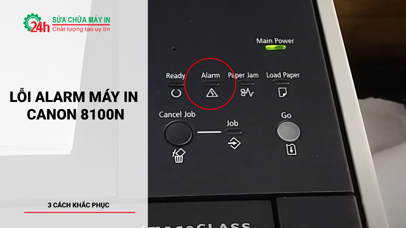 Lỗi-alarm-máy-in-Canon-8100N