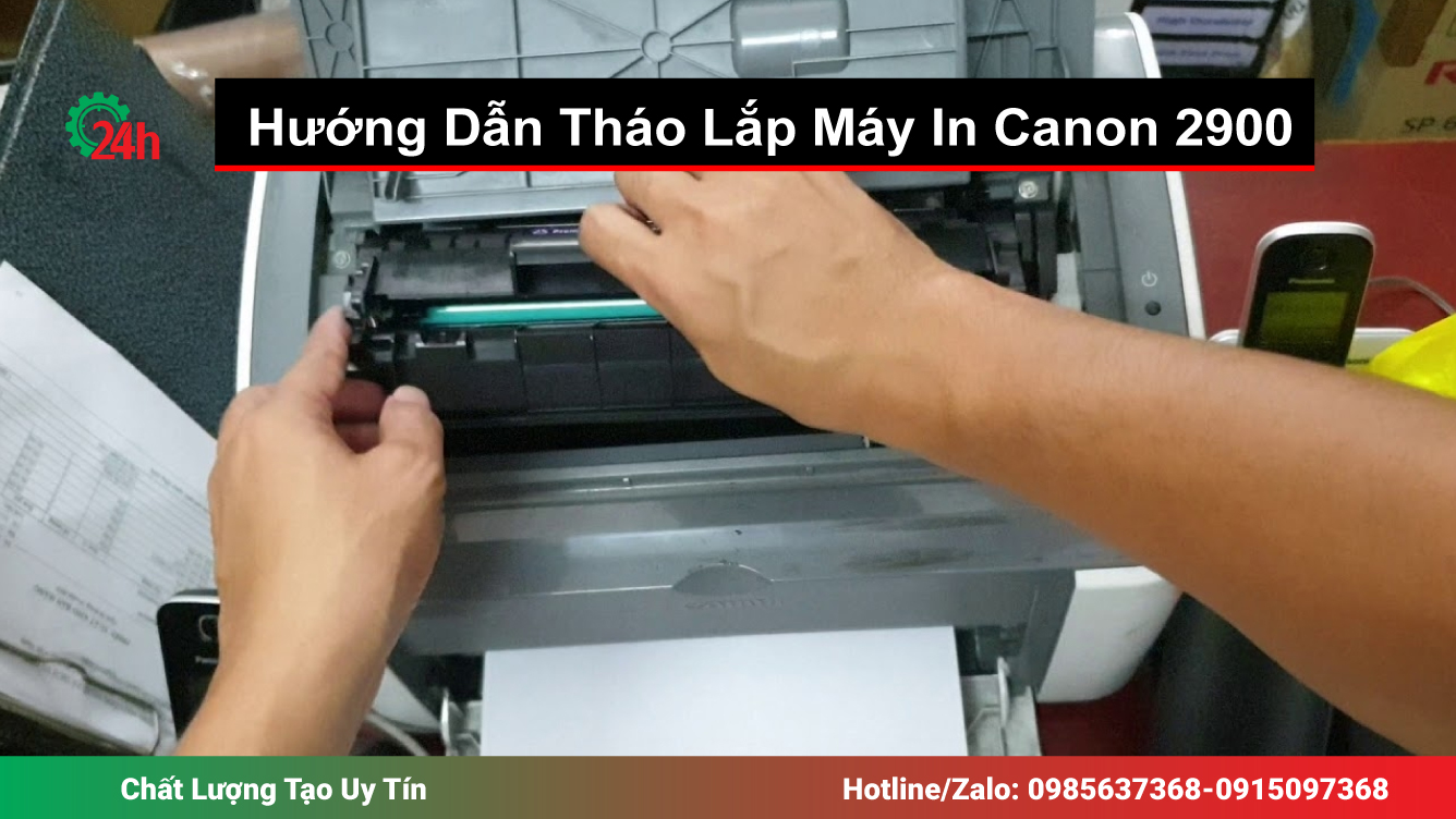 Hướng Dẫn Tháo Lắp Máy In Canon 2900