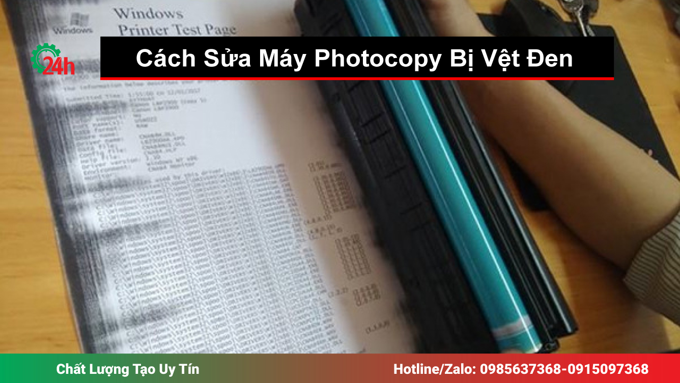 Cách Sửa Máy Photocopy Bị Vệt Đen