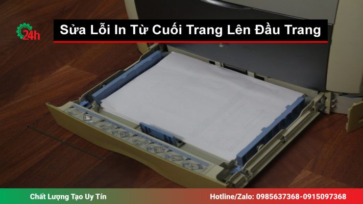 Sửa Lỗi In Từ Cuối Trang Lên Đầu Trang